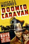 Doomed Caravan Movie Streaming Online