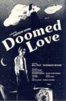 Doomed Love Movie Streaming Online