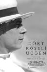 Dört Köşeli Üçgen Movie Streaming Online