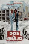 Dos de abajo Movie Streaming Online