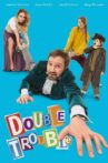 Double Trouble Movie Streaming Online