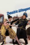 Double Whoopee Movie Streaming Online