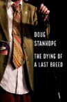 Doug Stanhope: The Dying of a Last Breed Movie Streaming Online