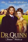 Dr. Quinn Medicine Woman: The Movie Movie Streaming Online
