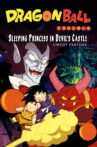 Dragon Ball: Sleeping Princess in Devil's Castle Movie Streaming Online