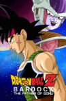Dragon Ball Z: Bardock - The Father of Goku Movie Streaming Online