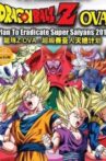 Dragon Ball Z Side Story: Plan to Eradicate the Saiyans Movie Streaming Online