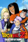Dragon Ball Z: The History of Trunks Movie Streaming Online