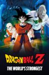 Dragon Ball Z: The World's Strongest Movie Streaming Online