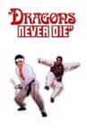 Dragons Never Die Movie Streaming Online