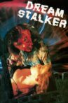 Dream Stalker Movie Streaming Online