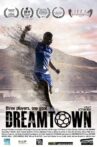 Dreamtown Movie Streaming Online
