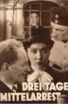Drei Tage Mittelarrest Movie Streaming Online