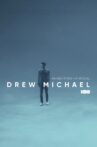 Drew Michael Movie Streaming Online
