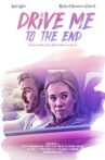 Drive Me to the End Movie Streaming Online