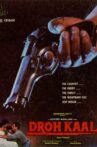 Drohkaal Movie Streaming Online