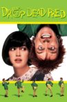 Drop Dead Fred Movie Streaming Online