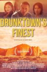 Drunktown's Finest Movie Streaming Online