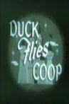 Duck Flies Coop Movie Streaming Online