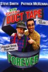 Duct Tape Forever Movie Streaming Online