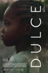 Dulce Movie Streaming Online