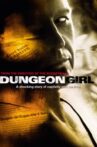 Dungeon Girl Movie Streaming Online