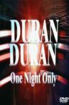 Duran Duran - One Night Only, ITV Movie Streaming Online