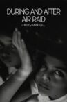 During and After the Air Raid Movie Streaming Online