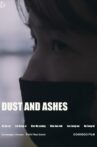 Dust and Ashes Movie Streaming Online