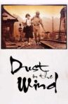 Dust in the Wind Movie Streaming Online