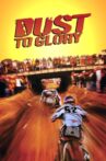 Dust to Glory Movie Streaming Online