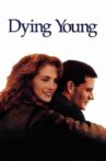 Dying Young Movie Streaming Online