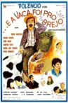 ... E a Vaca Foi Pro Brejo Movie Streaming Online