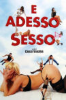E adesso sesso Movie Streaming Online