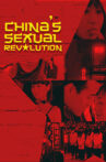 中国性革命 Movie Streaming Online