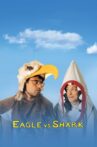 Eagle vs Shark Movie Streaming Online