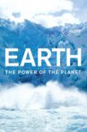 Earth: The Power of the Planet Movie Streaming Online