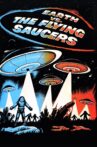 Earth vs. the Flying Saucers Movie Streaming Online