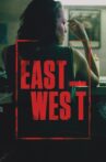 East West Movie Streaming Online