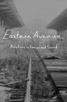 Eastern Avenue Movie Streaming Online