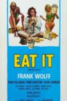 Eat It Movie Streaming Online