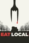 Eat Locals Movie Streaming Online