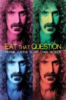 Eat That Question: Frank Zappa in His Own Words Movie Streaming Online