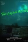 내 꿈은 컬러 꿈 #1 : the Green Moon Movie Streaming Online