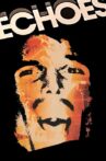Echoes Movie Streaming Online