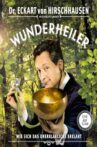 Eckart von Hirschhausen - Wunderheiler Movie Streaming Online