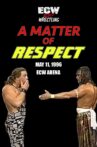 ECW A Matter of Respect Movie Streaming Online