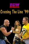 ECW Crossing the Line '99 Movie Streaming Online