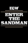 ECW Enter The Sandman Movie Streaming Online