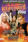 ECW Heat Wave 2000 Movie Streaming Online